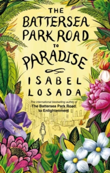 The Battersea Park Road to Paradise, Paperback Book The Battersea Park Road to Paradise, Paperback Book