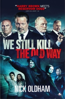 We Still Kill the Old Way, Paperback Book We Still Kill the Old Way, Paperback Book