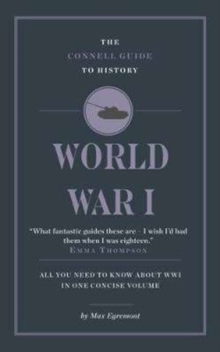 The Connell Guide To World War I, Paperback / softback Book The Connell Guide To World War I, Paperback / softback Book