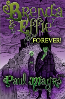 Brenda and Effie Forever!, Paperback Book Brenda and Effie Forever!, Paperback Book