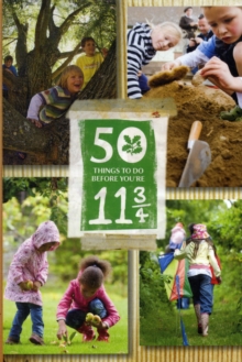 50 Things to Do Before You're 11 3/4, Paperback Book 50 Things to Do Before You're 11 3/4, Paperback Book