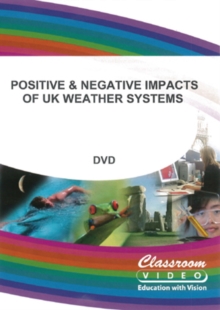 Positive and Negative Impacts of UK Weather Systems, DVD DVD Positive and Negative Impacts of UK Weather Systems, DVD DVD