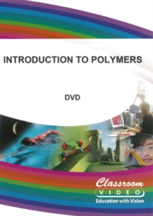 Introduction to Polymers, DVD DVD Introduction to Polymers, DVD DVD