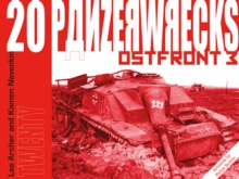 Panzerwrecks 20 : Ostfront 3, Paperback / softback Book Panzerwrecks 20 : Ostfront 3, Paperback / softback Book