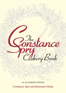 The Constance Spry Cookery Book, Hardback Book The Constance Spry Cookery Book, Hardback Book