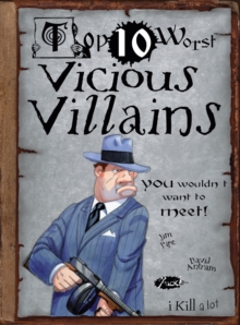 Vicious Villains : You Wouldn't Want to Meet!, Paperback Book Vicious Villains : You Wouldn't Want to Meet!, Paperback Book