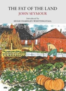 The Fat of the Land, Paperback / softback Book The Fat of the Land, Paperback / softback Book
