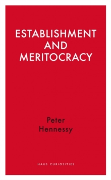 Establishment and Meritocracy, Paperback Book Establishment and Meritocracy, Paperback Book