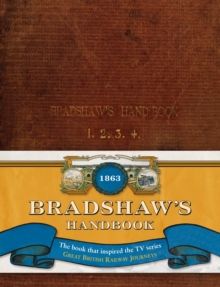 Bradshaw's Handbook, Hardback Book Bradshaw's Handbook, Hardback Book