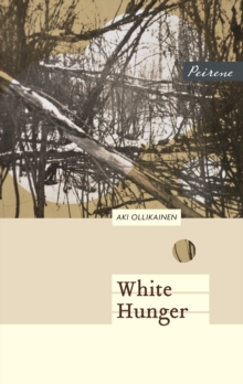 White Hunger, Paperback Book White Hunger, Paperback Book