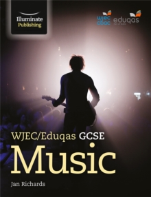 WJEC/Eduqas GCSE Music, Paperback Book WJEC/Eduqas GCSE Music, Paperback Book