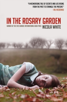 In The Rosary Garden, Paperback Book In The Rosary Garden, Paperback Book