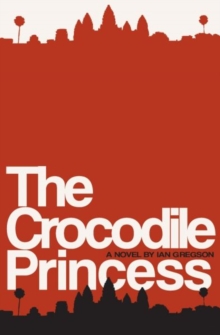 Crocodile Princess, The, Paperback / softback Book Crocodile Princess, The, Paperback / softback Book