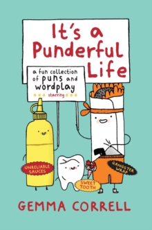 It's a Punderful Life : A Fun Collection of Puns and Wordplay, Hardback Book It's a Punderful Life : A Fun Collection of Puns and Wordplay, Hardback Book