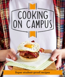 Good Housekeeping Cooking On Campus : Super student-proof recipes