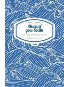 Mischief Goes South Paperback : Every herring should hang by its own tail