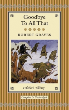 Goodbye to All That, Hardback Book Goodbye to All That, Hardback Book