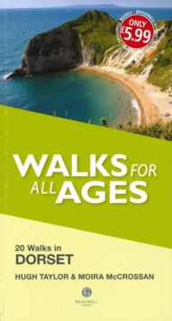 Walks for All Ages Dorset : 20 Short Walks for All Ages, Paperback / softback Book Walks for All Ages Dorset : 20 Short Walks for All Ages, Paperback / softback Book