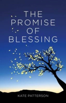 The Promise of Blessing, Paperback Book The Promise of Blessing, Paperback Book