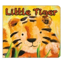 Little Tiger, Paperback Book Little Tiger, Paperback Book