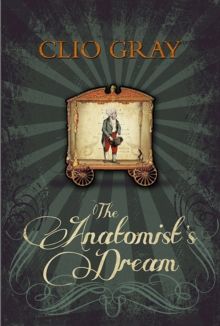 The Anatomist's Dream, Paperback Book The Anatomist's Dream, Paperback Book