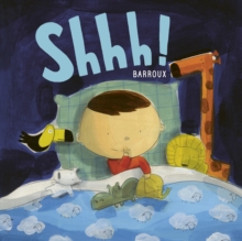 Shhh!, Hardback Book Shhh!, Hardback Book