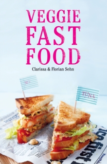 Veggie Fast Food, Paperback / softback Book Veggie Fast Food, Paperback / softback Book
