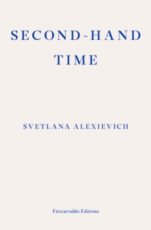Second-hand Time, Paperback / softback Book Second-hand Time, Paperback / softback Book