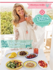 The Body Rescue Detox Recipe Book, Paperback Book The Body Rescue Detox Recipe Book, Paperback Book