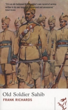 Old Soldier Sahib, Paperback / softback Book Old Soldier Sahib, Paperback / softback Book