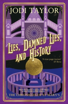 Lies, Damned Lies, and History, Paperback / softback Book Lies, Damned Lies, and History, Paperback / softback Book