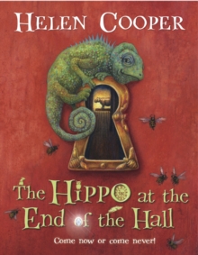 The Hippo at the End of the Hall, Hardback Book The Hippo at the End of the Hall, Hardback Book