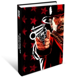 Red Dead Redemption 2 - The Complete Official Guide : Collector's Edition, Hardback Book Red Dead Redemption 2 - The Complete Official Guide : Collector's Edition, Hardback Book