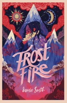 Frostfire, Paperback / softback Book Frostfire, Paperback / softback Book