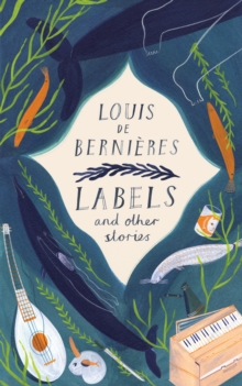 Labels and Other Stories, Hardback Book Labels and Other Stories, Hardback Book