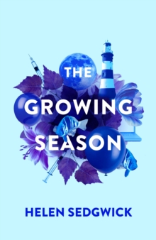 The Growing Season, Hardback Book The Growing Season, Hardback Book