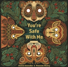 You're Safe With Me, Hardback Book You're Safe With Me, Hardback Book
