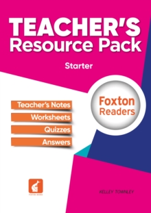 Foxton Readers Teacher's Resource Pack - Starter Level, Paperback / softback Book Foxton Readers Teacher's Resource Pack - Starter Level, Paperback / softback Book