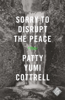 Sorry to Disrupt the Peace, Paperback / softback Book Sorry to Disrupt the Peace, Paperback / softback Book
