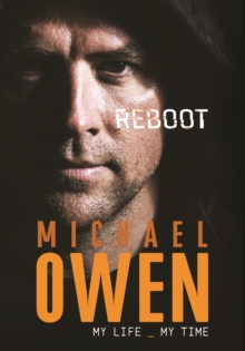 Reboot : My Life, My Time, Hardback Book Reboot : My Life, My Time, Hardback Book