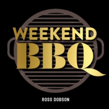 Weekend BBQ, Hardback Book Weekend BBQ, Hardback Book