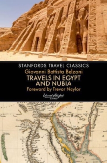 Travels in Egypt & Nubia (Stanfords Travel Classics)