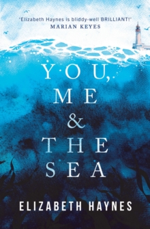 You, Me & the Sea, Paperback / softback Book You, Me & the Sea, Paperback / softback Book