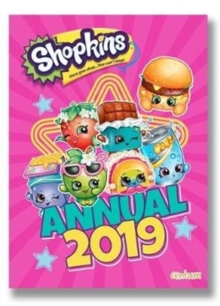 Shopkins Annual 2019, Hardback Book Shopkins Annual 2019, Hardback Book