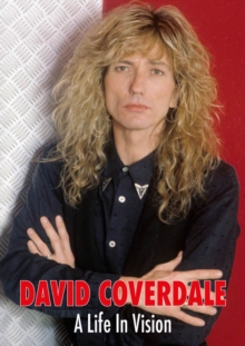 David Coverdale A Life in Vision, Hardback Book David Coverdale A Life in Vision, Hardback Book