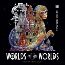 Worlds Within Worlds : Colour New Realms
