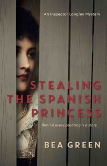 Stealing the Spanish Princess, Paperback / softback Book Stealing the Spanish Princess, Paperback / softback Book