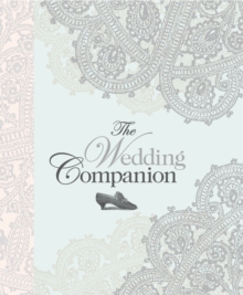 The Wedding Companion, Hardback Book The Wedding Companion, Hardback Book