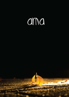 ARNA 2013 : The Journal of the University of Sydney Arts Students Society