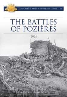 The Battle of Pozieres 1916